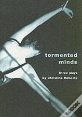 Tormented Minds