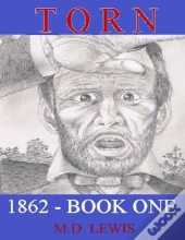 Torn 1862 - Book One