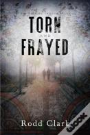 Torn And Frayed