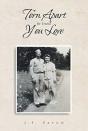 Torn Apart By Those You Love - Preview