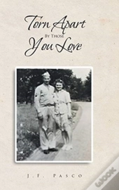 Torn Apart By Those You Love