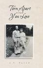 Torn Apart By Those You Love - Preview