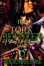 Torn Between A Thug & A Savage 3 - Preview