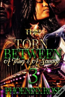Capa do artigo Torn Between A Thug & A Savage 3