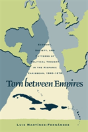 Torn Between Empires - Preview