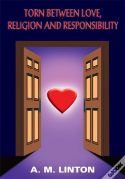 Capa do artigo Torn Between Love, Religion And Responsibility