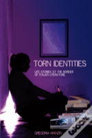 Torn Identities