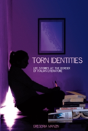 Torn Identities - Preview