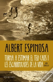 Capa do artigo Torna A Estimar El Teu Caos I Les Esgarrinxades De La Vida