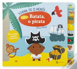 Capa do artigo Torna-te o Herói... com Batata, o Pirata