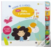 Capa do artigo Torna-te o Herói... com Inês, a Princesa