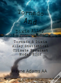 Capa do artigo Tornado & Dixie Alley Statistical Climate Forecast Model 2022