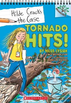 Capa do artigo Tornado Hits!: A Branches Book (Hilde Cracks The Case #5)