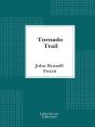 Tornado Trail - Preview