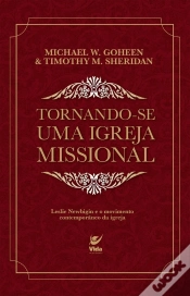 Capa do artigo Tornando-Se Uma Igreja Missional