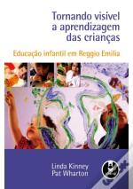 Tornando visível a aprendizagem das crianças