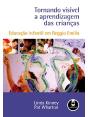 Tornando visível a aprendizagem das crianças - Preview