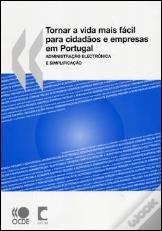 Tornar a Vida mais Fácil para Cidadãos e Empresas em Portugal