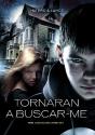 Tornaran A Buscar-Me - Preview
