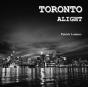 Toronto Alight - Preview
