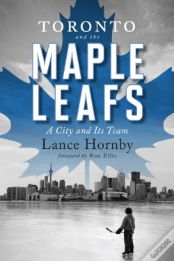 Capa do artigo Toronto And The Maple Leafs