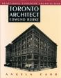 Toronto Architect Edmund Burke - Preview