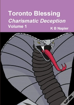 Capa do artigo Toronto Blessing Charismatic Deception Volume 1