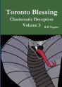 Toronto Blessing Charismatic Deception Volume 3 - Preview