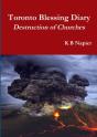 Toronto Blessing Diary Destruction Of Churches - Preview