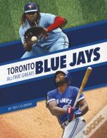 Toronto Blue Jays All-Time Greats