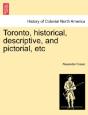 Toronto, Historical, Descriptive, And Pi - Preview