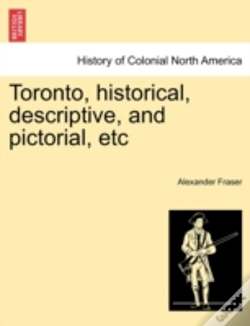 Capa do artigo Toronto, Historical, Descriptive, And Pi