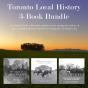 Toronto Local History 3-Book Bundle - Preview