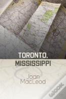 Toronto, Mississippi