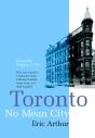 Toronto, No Mean City - Preview