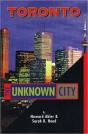 Toronto: The Unknown City - Preview