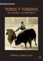 Toros Y Toreros En Toledo Y Su Provincia - Preview