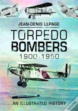 Capa do artigo Torpedo Bombers, 1900-1950