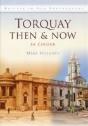Torquay Then & Now - Preview