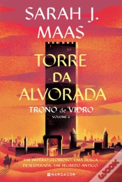 Capa do artigo Torre Da Alvorada  Trono De Vidro 6