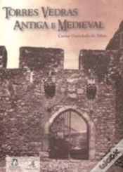 Capa do artigo Torres Vedras Antiga e Medieval