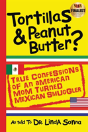 Tortillas & Peanut Butter - Preview