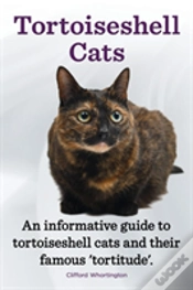 Capa do artigo Tortoiseshell Cats. An Informative Guide