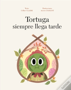 Capa do artigo Tortuga Siempre Llega Tarde