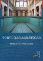 Tortugas Acuáticas - Preview