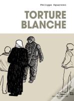 Torture Blanche