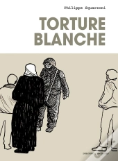 Torture Blanche