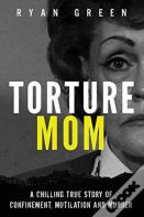 Torture Mom