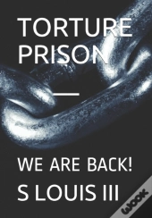 Torture Prison