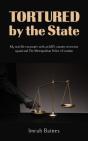 Tortured By The State - Preview